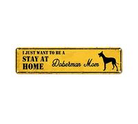 snowsun Letrero de metal con texto en inglés "I Just Want to Be A Dog Mom Stay at Home" - Letreros vintage de aluminio para cocina, hogar, jardín, pared, bar, cafetería, decoración de 4 x 16 pulgadas