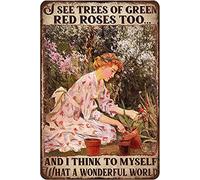Snowsun Letrero de metal con texto en inglés "I See Trees Of Green Red Rose Too And I Think To Myself What A Wonderful World", de aluminio, vintage, retro, para decoración de pared del hogar, jardín