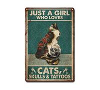 Snowsun Letrero de metal con texto en inglés "Just A Girl Who Loves Cats Skulls and Tattoos", divertido letrero retro vintage de aluminio para decoración de pared de hogar, jardín, café, decoración de