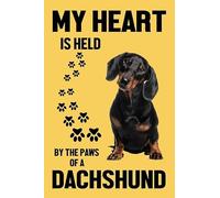Snowsun Letrero de metal con texto en inglés "My Heart Is Held By The Paws Of A Dachshund", letrero de estaño vintage divertido para decoración de pared para el hogar, jardín, bar, sala de estar al