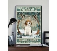 Snowsun Letrero de metal con texto en inglés Once Upon a Time I Picked Up a Beagle Puppy and the Rest Is History Dog Funny Retro Vintage Aluminum Sign for Home Garden Coffee Wall Decor Metal Tin Sign