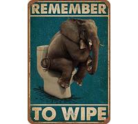 Snowsun Letrero de metal con texto en inglés "Remember To Wipe Elephant", divertido letrero retro vintage de aluminio para decoración de pared de hogar, jardín, café, decoración de pared, letrero de
