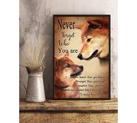 Snowsun Letrero de metal con texto en inglés "Shiba Inu Never Forget Who You Are ", de aluminio, estilo retro, para decoración de pared del hogar, jardín, oficina, 8 x 12 pulgadas