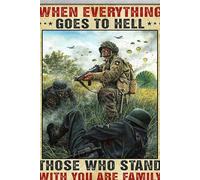 snowsun Letrero de metal con texto en inglés "Soldier On Battlefield When Everything Goes to Hell Those Who Stand with You are Family", estilo retro, de aluminio, para cocina, hogar, jardín, pared