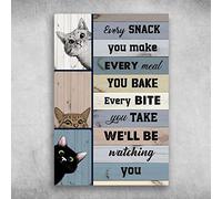 snowsun Letrero de metal con texto en inglés "The Cats Every Snack You Make Every Meal You Bake Every Bite You Take We'll Be Watching You", letrero vintage divertido retro de aluminio para el hogar
