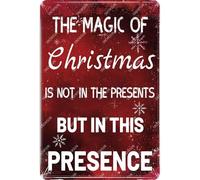 snowsun Letrero de metal con texto en inglés "The Magic of Christmas Is Not in The Presents But in This Presence", letrero de aluminio para decoración de pared para dormitorio, sala de estar, puerta