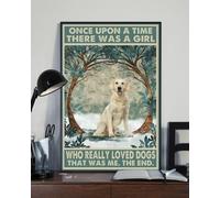 Snowsun Letrero de metal Once Upon a Time There Was a Girl Who Really Loved Dog Golden Retriever, divertido letrero retro vintage de aluminio para decoración de pared de café, hogar, jardín, café