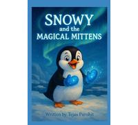 Snowy and the Magical Mittens
