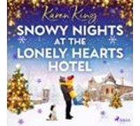 Snowy Nights At The Lonely Hearts Hotel (audiolibro)