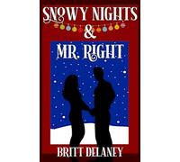 Snowy Nights & Mr. Right