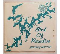 Snowy White - Bird Of Paradise [12in Single]