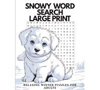 Snowy Word Search Large Print: Relaxing Winter Puzzles for Adults
