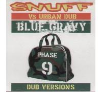 Snuff - Blue Gravy Dub