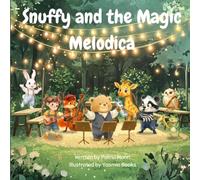 Snuffy and the Magic Melodica