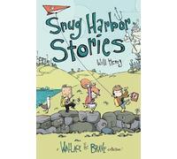Snug Harbor Stories: A Wallace the Brave Collection! (Volume 2)