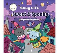 Snug Life Sweet & Spooky Cosy Colouring Book
