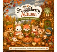 SNUGGLEBERRY AUTUMN - 40 einzigartige Ausmalmotive im beliebten Bold & Easy-Stil