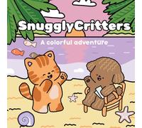 Snuggly Critters: A cute animal coloring book