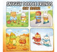 Snuggly Doodle Freinds Cozy Seasons: A Cute Seasonal Square-Shaped Animal Coloring Book with Bold and Easy Designs for Relaxation and Stress Relief for Adults and Teens