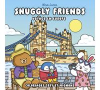Snuggly Friends: Voyage en Europe
