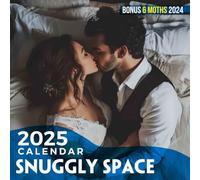 Snuggly Space 2025: 18 Months of Cuddly Space Adventures to Help You Plan and Relax Throughout the Year