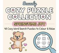 Snuzzly Cozy Puzzle Collection: Springtime Joy: 48 Single-Word Colouring Word Search Puzzles for Relaxation, Mindfulness & Spring Fun