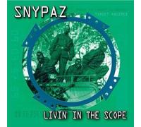Snypaz - Livin in the Scope