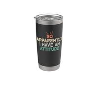So Apparently I Have An Attitude Vaso térmico de acero inoxidable de doble pared
