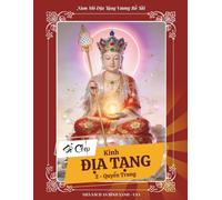 Sổ Chép Kinh ĐỊA TẠNG (Quyển Trung) - Bản Chữ Lớn (Large Print) - In Mờ Nét Chuẩn: Thấu Hiểu Nhân Quả, Chuyển Hóa Nghiệp Duyên & Tránh Xa Các Nẻo Ác ... - Trung - Hạ) - An Binh Xanh Bookstore)