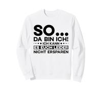 So Da Bin Ich Frase Alemana Divertida Sudadera