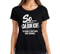 So Da Bin ich ich kann es euch Nicht Statement Damen T-Shirt, Negro , XL