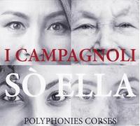 Sò Ella-Polyphonies Corses