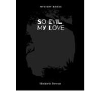 So Evil My Love (ebook)