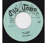 So Fine/Last Night I Dreamed (VG/VG- 45 rpm)