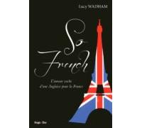 So French Lamour Vache Dune Anglaise Pour La France (ebook)
