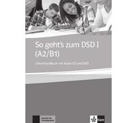 So geht's zum DSD 1 A2/B1: Lehrerhandbuch + Audio-CD + DVD | Aa. Vv.