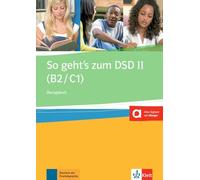 So geht's zum dsd ll, libro de ejercicios: Ubungsbuch (SIN COLECCION)