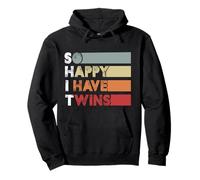 So Happy I Have Twins Funny Twin Mom Twin Dad Tired Dad Hombres Sudadera con Capucha