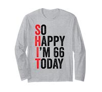 So Happy I'm 66 Today Funny 66th Birthday Chistes 66 Cumpleaños Manga Larga