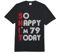 So Happy Im 79 Today 79 Cumpleaños 79 Años 79 Cumpleaños Comfort Colors Adult Heavyweight T-Shirt