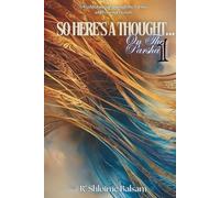 So Here's A Thought... On The Parsha: A Weekly Journey Through the Parsha and Personal Growth