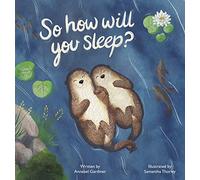 So How Will You Sleep?