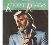 So In Love With You - Kenny Rogers 7" 45