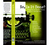 So, Is It Done? Navigating the Revision Process Hosted by Janet Burroway