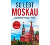 So Lebt Moskau (ebook)
