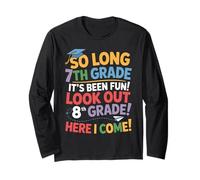 So Long 7th Grade Look out 8th Grade Here I Come Graduación Manga Larga