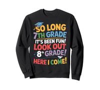 So Long 7th Grade Look out 8th Grade Here I Come Graduación Sudadera