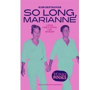 So long, Marianne: Una historia de amor: 0 (YONKI)