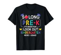 So Long Pre-K 1st Kindergarten Here I Come Back To School Camiseta