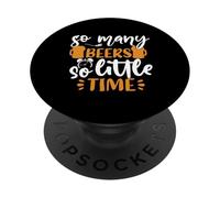 So Many Beers So Little Time Team Drinking Beer Lover PopSockets PopGrip Adhesivo